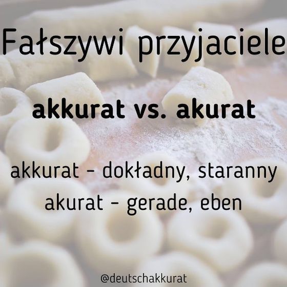 akkurat vs. akurat