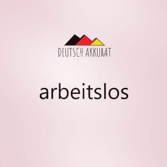 arbeitslos