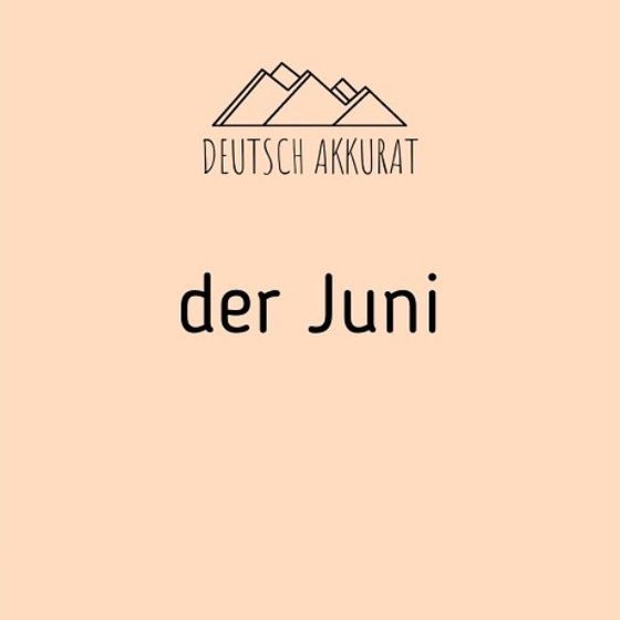 der Juni