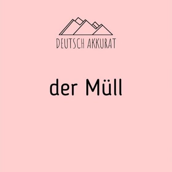 der Müll
