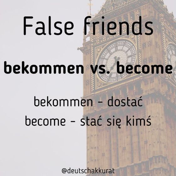 False friends: bekommen vs. become
