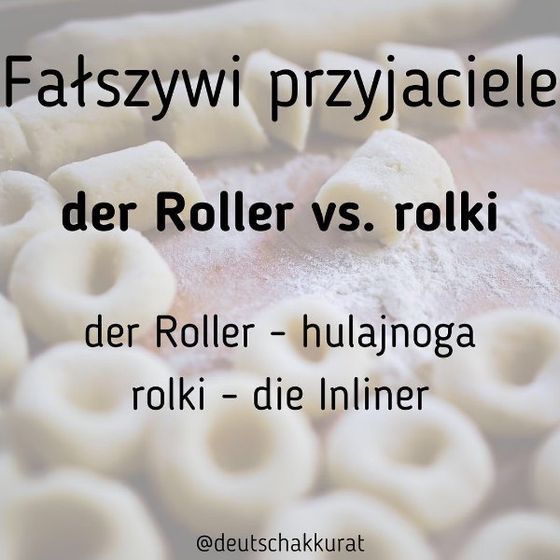 Fałszywi przyjaciele: der Roller