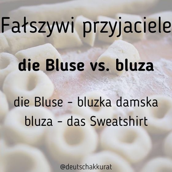 Fałszywi przyjaciele: die Bluse