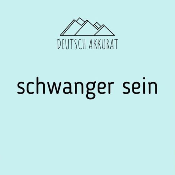 schwanger sein