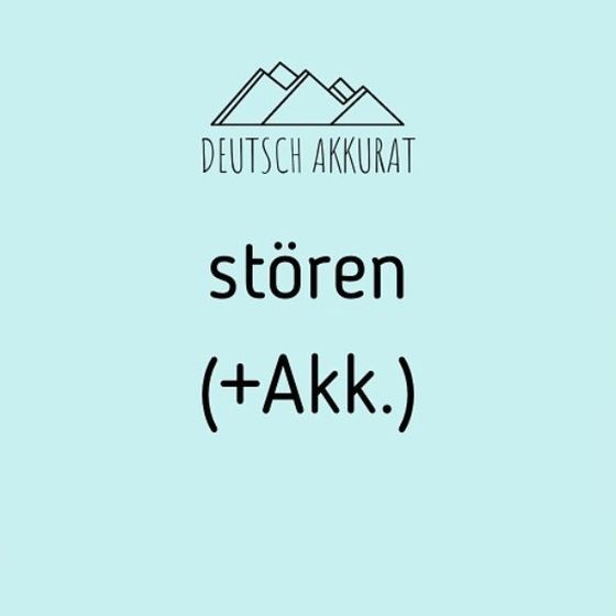 stören (+Akk.)